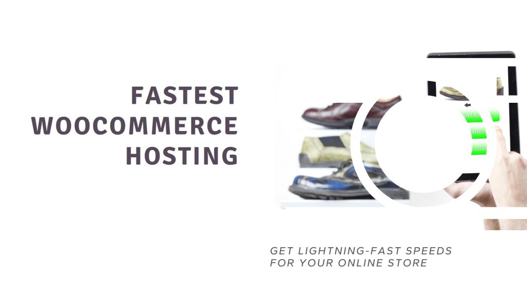 Fastest WooCommerce Hosting