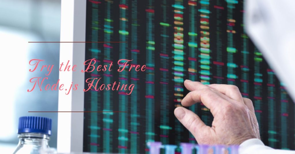 Best Free Node.js Hosting To Try In April. 2025